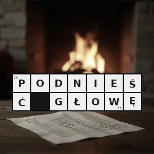 Hasło krzyżówkowe okazać dumę brak wstydu - podnieść głowę – rozwiązanie, synonimy, podpowiedzi i definicje krzyżówkowe